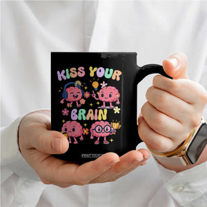 Kiss Your Brain Coffee Mug Funny Teacher TS14 Print Your Wear