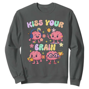 Kiss Your Brain Sweatshirt Funny Teacher TS14 Dark Heather Print Your Wear