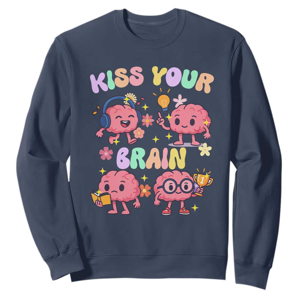 Kiss Your Brain Sweatshirt Funny Teacher TS14 Navy Print Your Wear