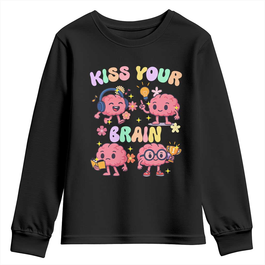 Kiss Your Brain Youth Sweatshirt Funny Teacher TS14 Black Print Your Wear