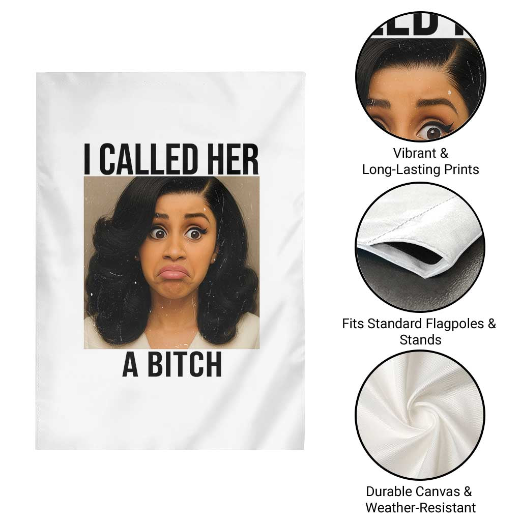Funny Doll Face Meme Garden Flag I Called Her A Bitch TS14 Print Your Wear