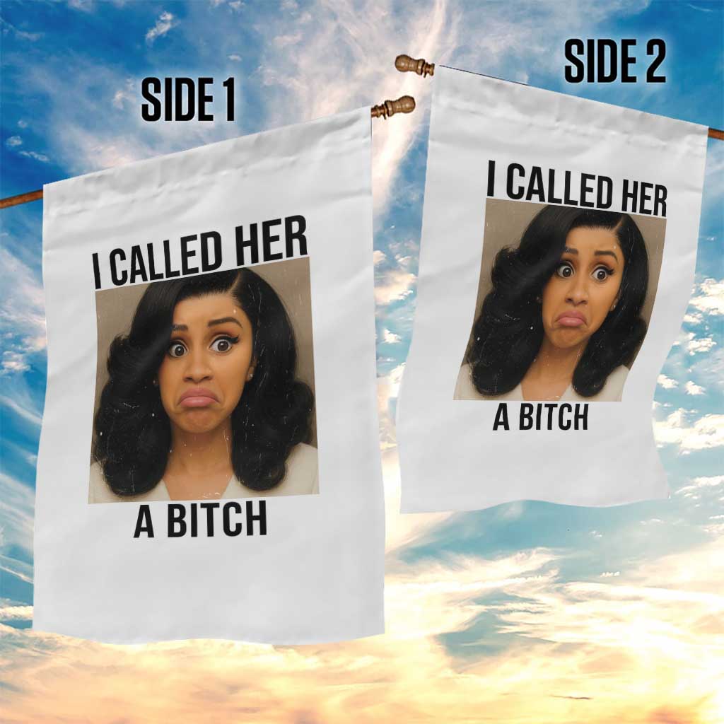 Funny Doll Face Meme Garden Flag I Called Her A Bitch TS14 Print Your Wear
