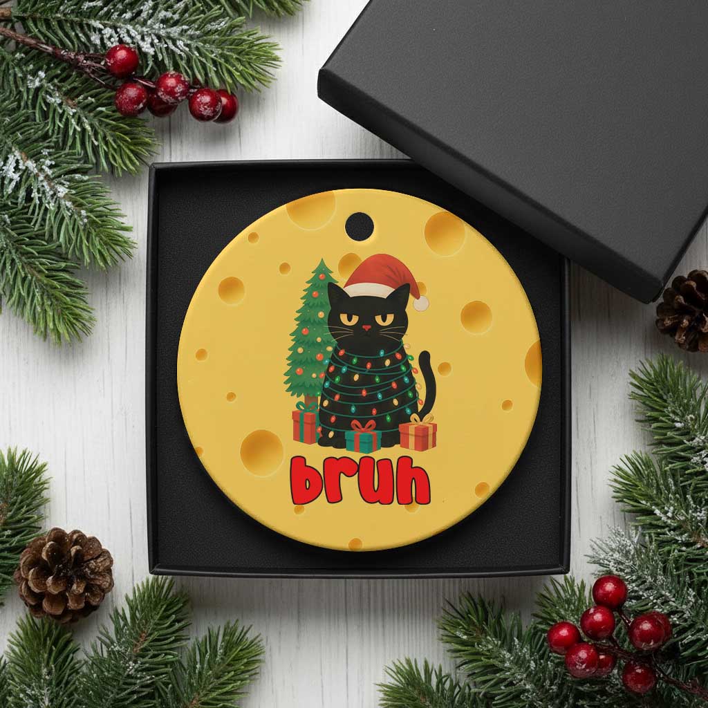 Funny Cat Bruh Xmas Ceramic Ornament Silly Meme Kitty Xmas TS14 1pc Yellow Cheese Print Your Wear