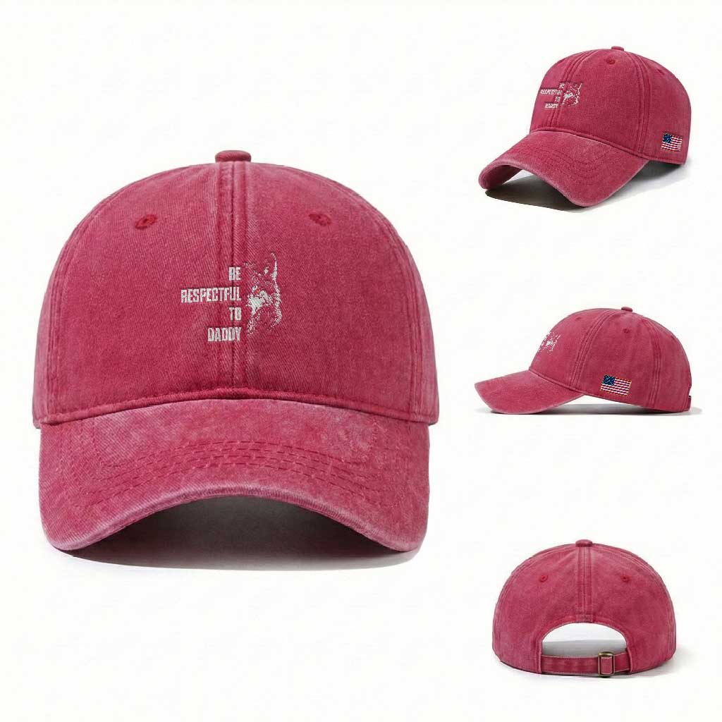 Funny Wolf Washed Cotton Baseball Cap Be Respectful To Daddy TS14 Washed Cap Universal Fit Red Print Your Wear