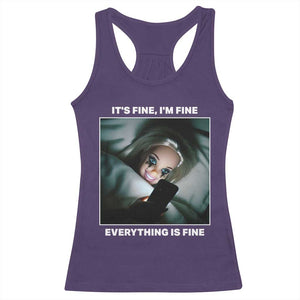 Funny Doll Face Meme Racerback Tank Top It Is Fine I Am Fine Everything Is Fine TS14 Purple Print Your Wear