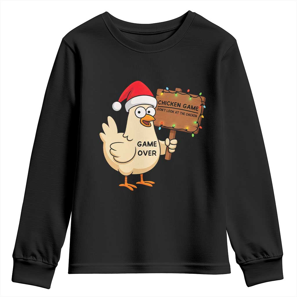 Chicken Game Christmas Youth Sweatshirt Funny Do Not Look At The Chicken TS14 Black Print Your Wear