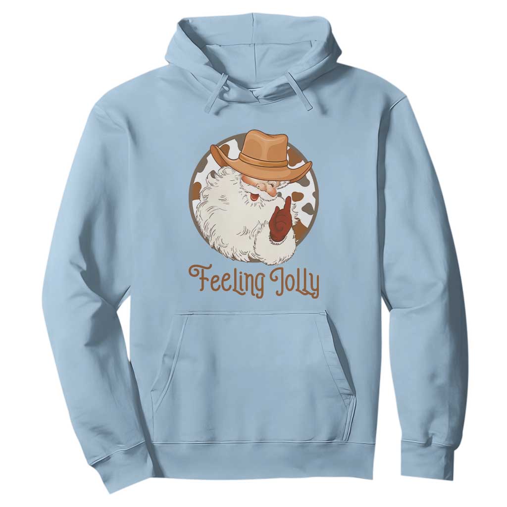 Black Cowboy Santa Christmas Hoodie Feeling Jolly TS14 Light Blue Print Your Wear