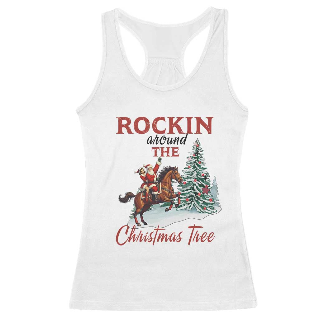 Cowboy Santa Western Christmas Racerback Tank Top Rockin Around The Xmas Tree TS14 White Print Your Wear
