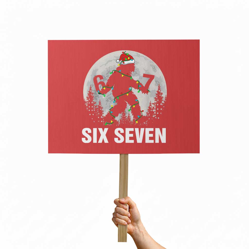67 Six Seven Protest Sign Funny Bigfoot Christmas Sasquatch Moon TS14 Horizontal 18
