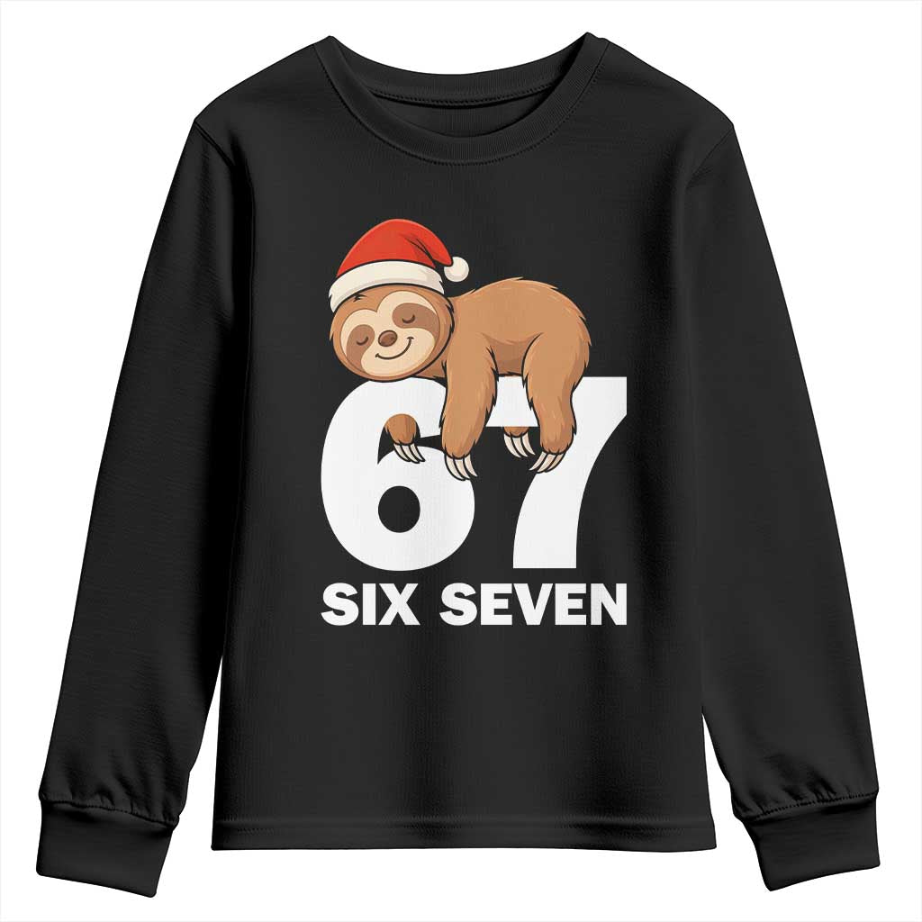 67 Six Seven Youth Sweatshirt Funny Sloth Christmas TS14 Black Print Your Wear