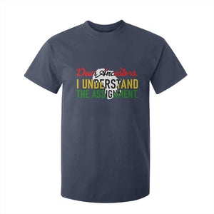Black History T Shirt For Kid Dear Ancestors I Understand The Assignment TS14 Navy Print Your Wear