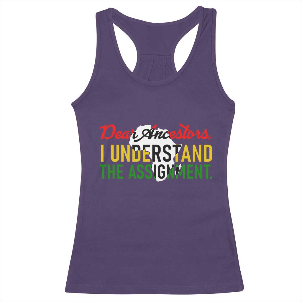Black History Racerback Tank Top Dear Ancestors I Understand The Assignment TS14 Purple Print Your Wear