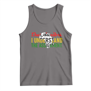 Black History Tank Top Dear Ancestors I Understand The Assignment TS14 Deep Heather Print Your Wear