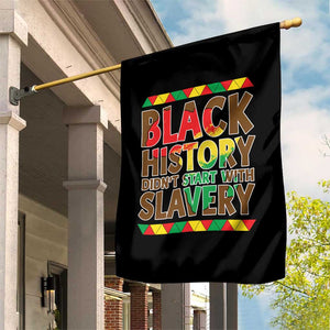 Black History Month Garden Flag Black History Month Didn't Start With Slavery TS14 Print Your Wear