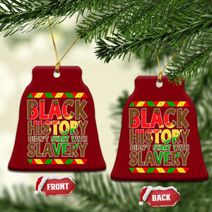 Black History Month Ceramic Ornament Black History Month Didn't Start With Slavery TS14 Print Your Wear