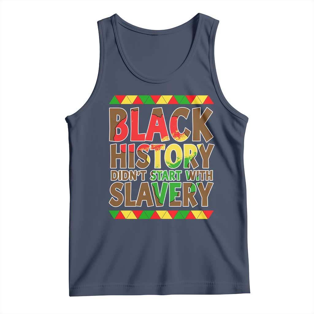 Black History Month Tank Top Black History Month Didn't Start With Slavery TS14 Navy Print Your Wear