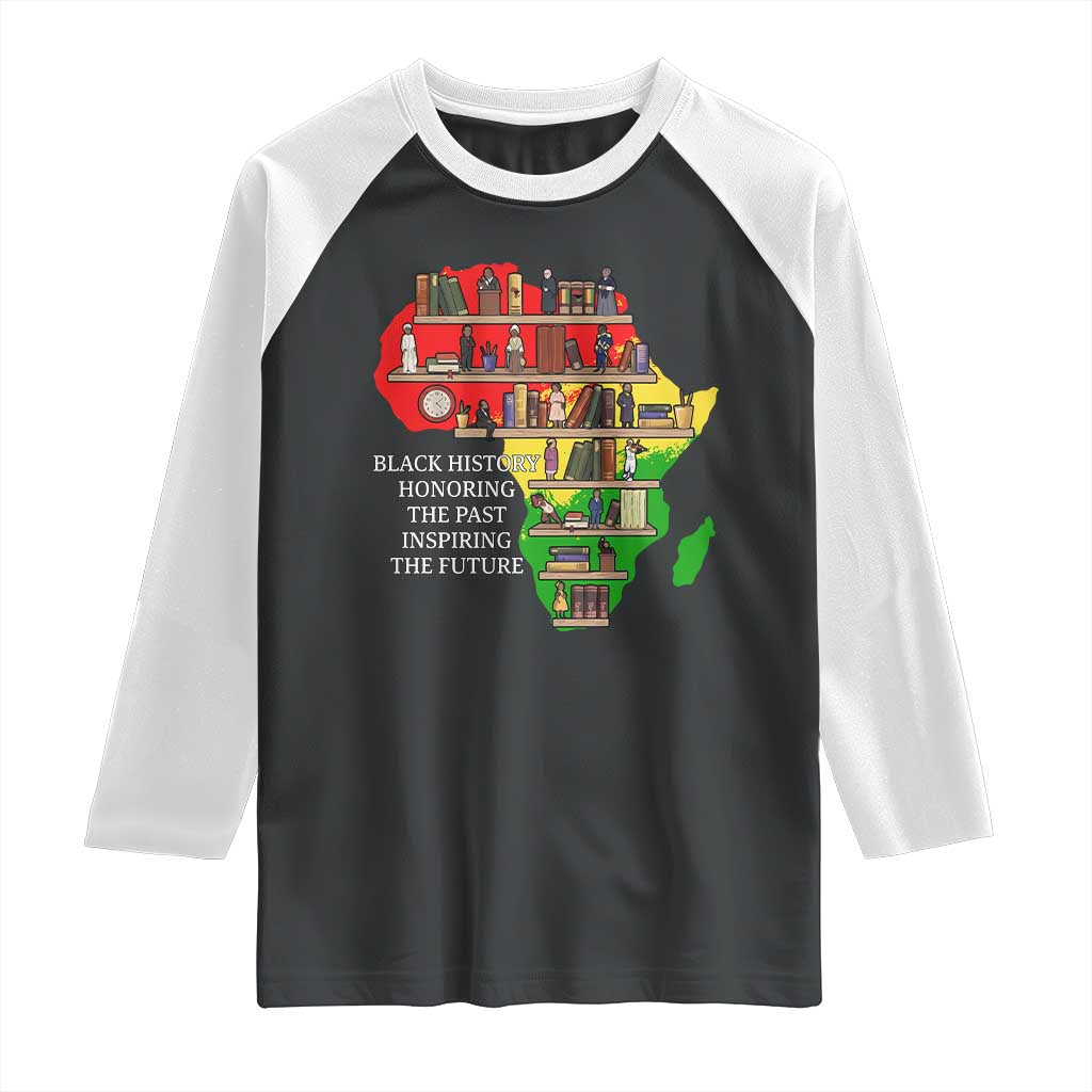 Black History Teacher Raglan Shirt Black History Honoring The Past Inspiring The Future TS14 Black White Print Your Wear