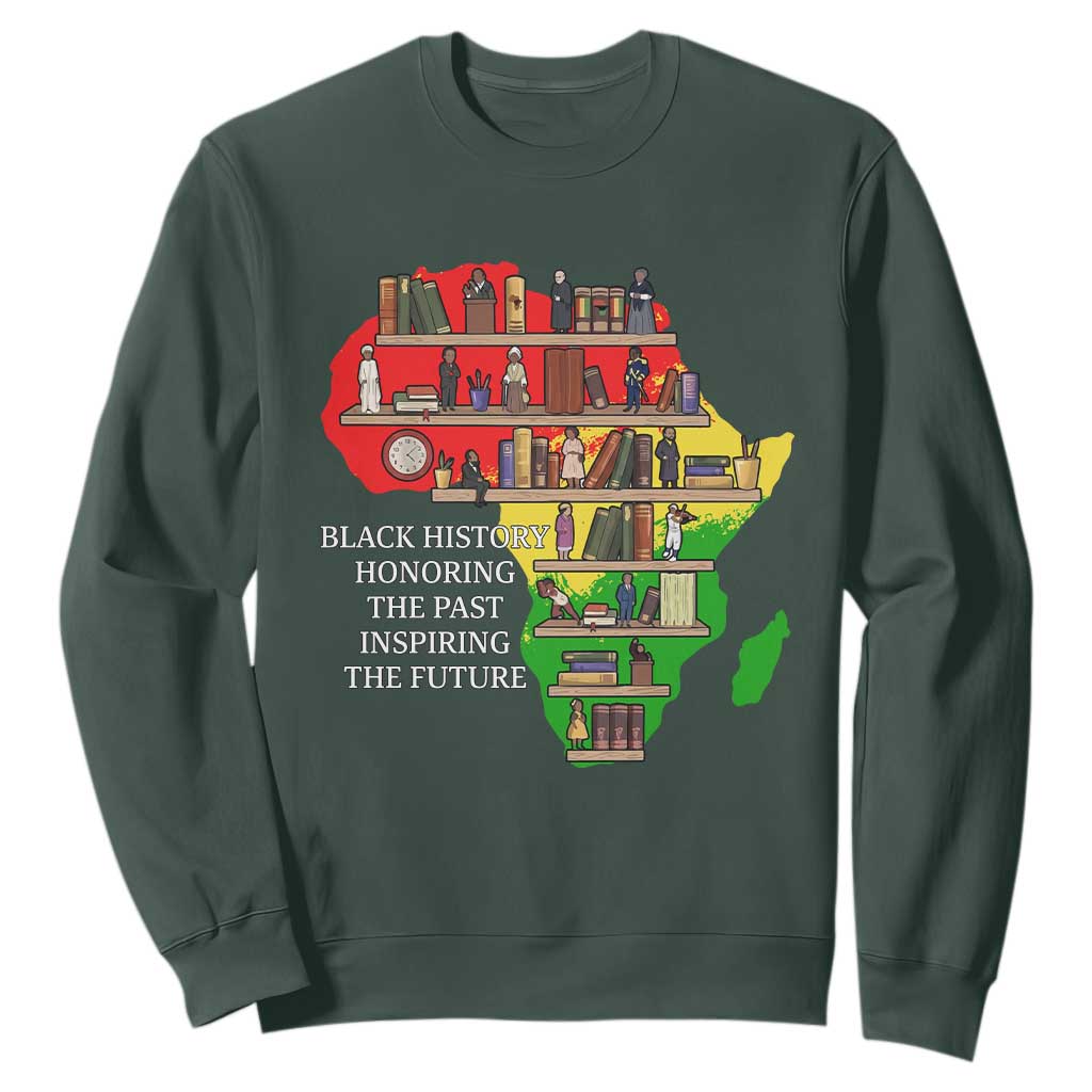 Black History Teacher Sweatshirt Black History Honoring The Past Inspiring The Future TS14 Dark Forest Green Print Your Wear