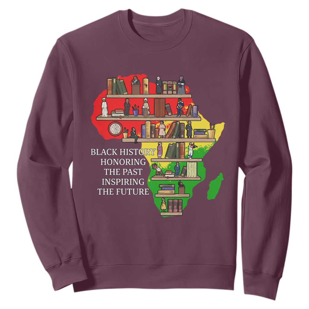 Black History Teacher Sweatshirt Black History Honoring The Past Inspiring The Future TS14 Maroon Print Your Wear