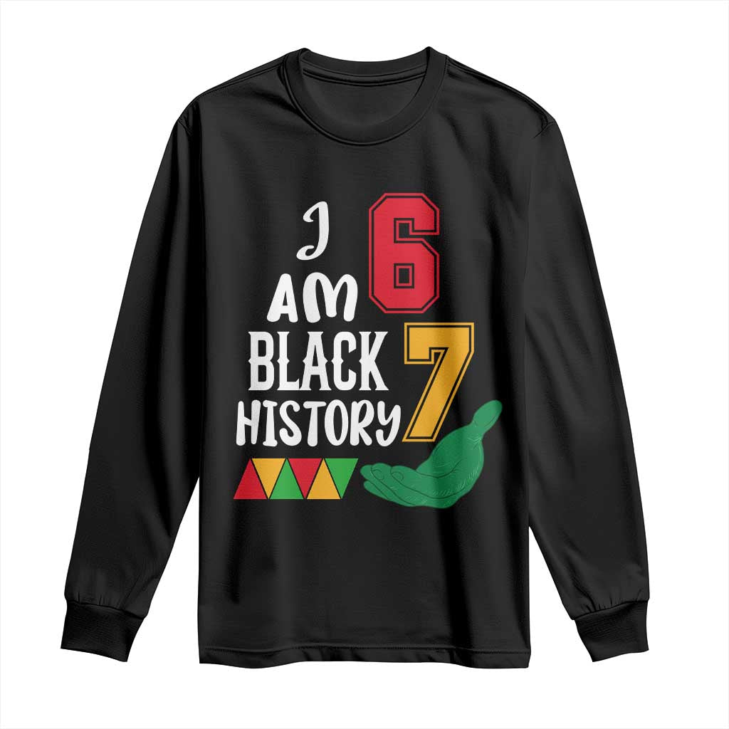 Funny Six Seven African American Long Sleeve Shirt Black History Month TS14 Black Print Your Wear