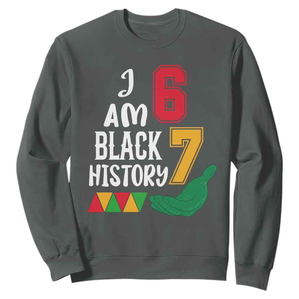 Funny Six Seven African American Sweatshirt Black History Month TS14 Dark Heather Print Your Wear