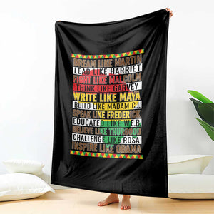 Black History Month Throw Blanket Dream Like Martin Lead Like Harriet TS14 Print Your Wear