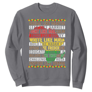 Black History Month Sweatshirt Dream Like Martin Lead Like Harriet TS14 Charcoal Print Your Wear
