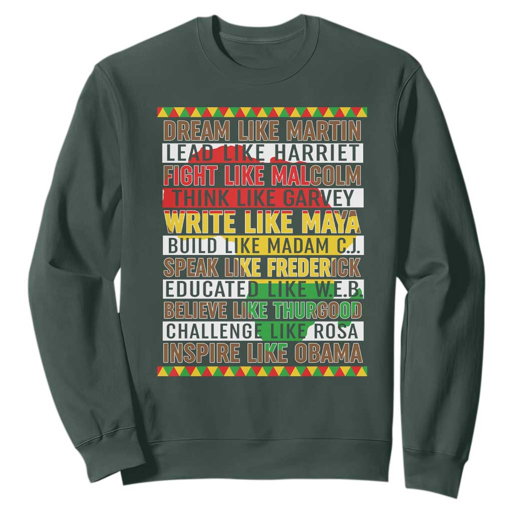Black History Month Sweatshirt Dream Like Martin Lead Like Harriet TS14 Dark Forest Green Print Your Wear