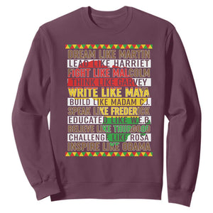 Black History Month Sweatshirt Dream Like Martin Lead Like Harriet TS14 Maroon Print Your Wear