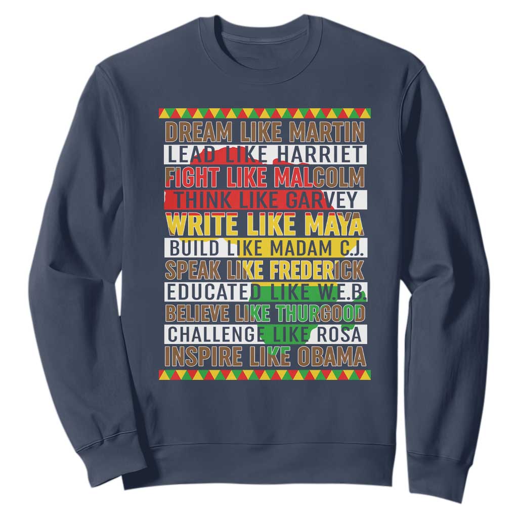 Black History Month Sweatshirt Dream Like Martin Lead Like Harriet TS14 Navy Print Your Wear