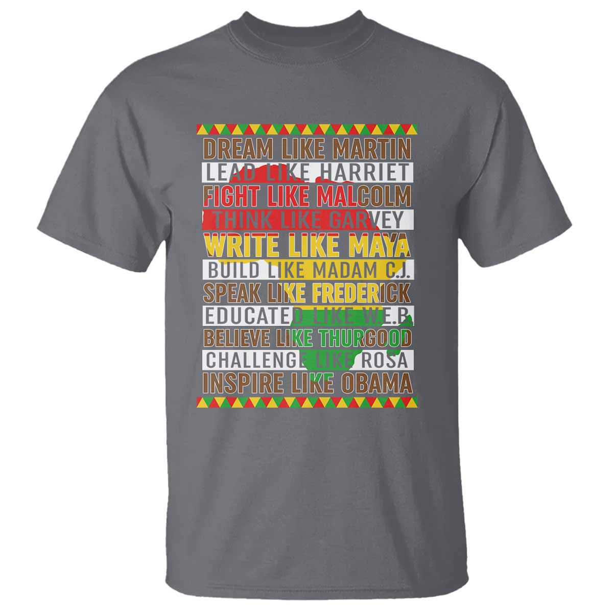 Black History Month T Shirt Dream Like Martin Lead Like Harriet TS14 Charcoal Print Your Wear