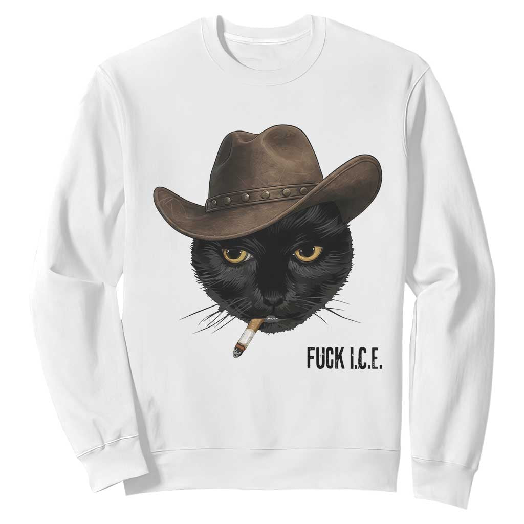 Funny Cowboy Cat Smoking Anti ICE Protest Meme Sweatshirt TS14 White Print Your Wear