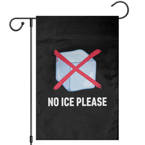 No Ice Please Garden Flag Ice Cube Anti ICE Deportation Human Rights Protest TS14 Black Print Your Wear
