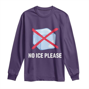 No Ice Please Long Sleeve Shirt Ice Cube Anti ICE Deportation Human Rights Protest TS14 Purple Print Your Wear