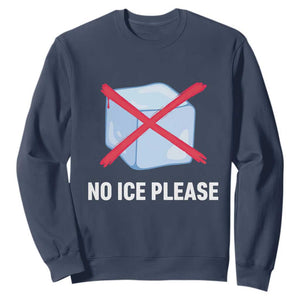 No Ice Please Sweatshirt Ice Cube Anti ICE Deportation Human Rights Protest TS14 Navy Print Your Wear