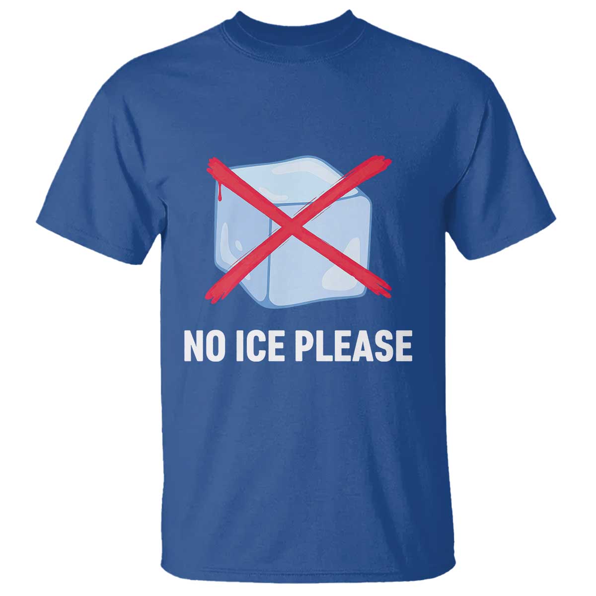 No Ice Please T Shirt Ice Cube Anti ICE Deportation Human Rights Protest TS14 Royal Blue Print Your Wear