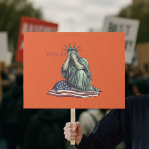 Statue of Liberty Anti ICE Deportation Human Rights Protest Protest Sign TS14 Horizontal 18" × 24" Orange Print Your Wear