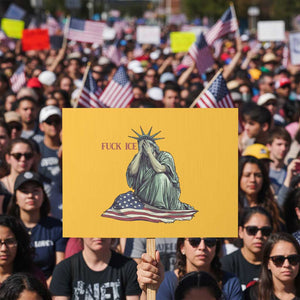 Statue of Liberty Anti ICE Deportation Human Rights Protest Protest Sign TS14 Horizontal 18" × 24" Yellow Print Your Wear