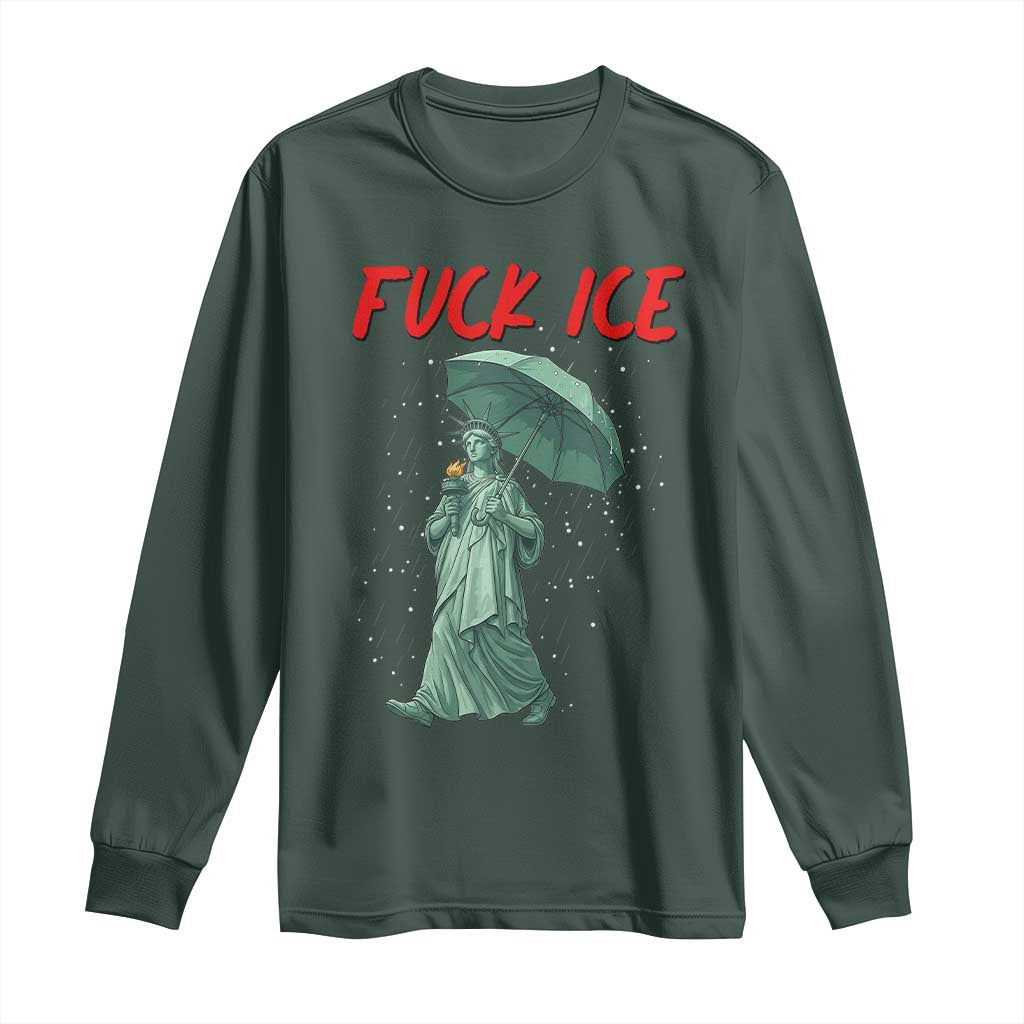 Statue of Liberty Crying Anti ICE Protest Meme Long Sleeve Shirt TS14 Dark Forest Green Print Your Wear