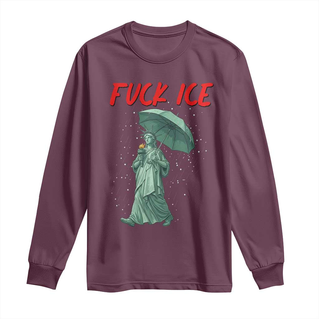 Statue of Liberty Crying Anti ICE Protest Meme Long Sleeve Shirt TS14 Maroon Print Your Wear