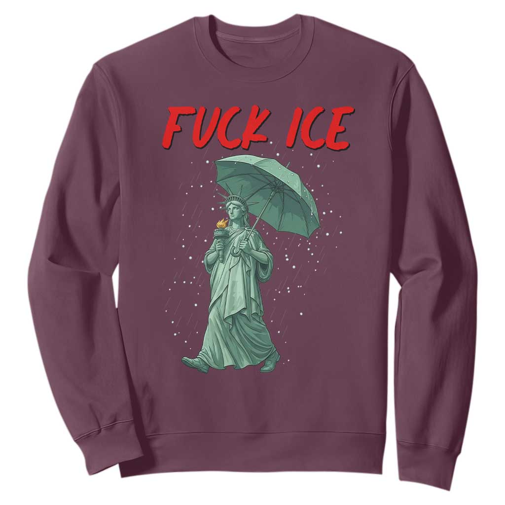 Statue of Liberty Crying Anti ICE Protest Meme Sweatshirt TS14 Maroon Print Your Wear