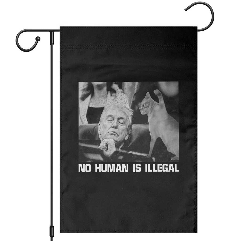 No Human Is Illegal Garden Flag Funny Cat Anti ICE Meme TS14 Black Print Your Wear