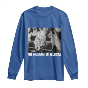 No Human Is Illegal Long Sleeve Shirt Funny Cat Anti ICE Meme TS14 Royal Blue Print Your Wear