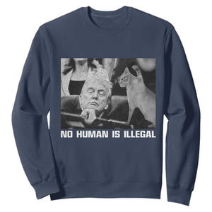 No Human Is Illegal Sweatshirt Funny Cat Anti ICE Meme TS14 Navy Print Your Wear