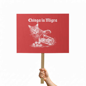 Funny Cat Anti ICE Meme Protest Sign TS14 Horizontal 18" × 24" Red Print Your Wear