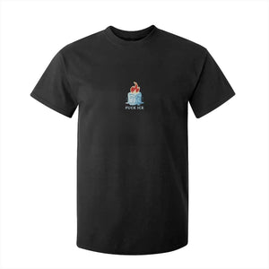 Fck Ice T Shirt For Kid Anti ICE Immigration Deportation Human Rights Protest TS14 Black Print Your Wear