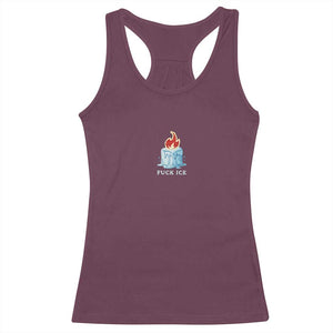 Fck Ice Racerback Tank Top Anti ICE Immigration Deportation Human Rights Protest TS14 Maroon Print Your Wear