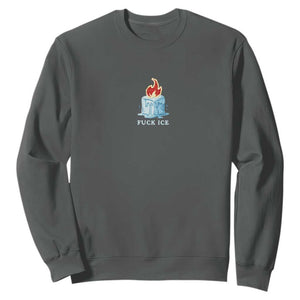 Fck Ice Sweatshirt Anti ICE Immigration Deportation Human Rights Protest TS14 Dark Heather Print Your Wear