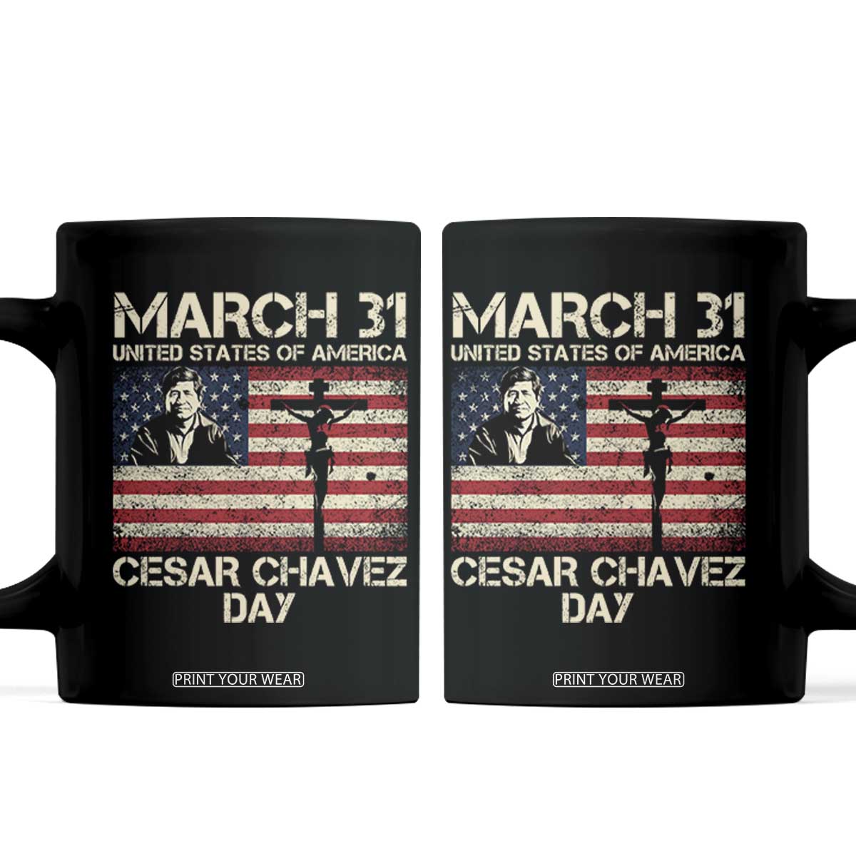 Cesar Chavez March 31 Celebration Coffee Mug Christian American Flag Religious TS14 Black Print Your Wear