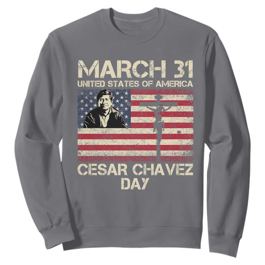 Cesar Chavez March 31 Celebration Sweatshirt Christian American Flag Religious TS14 Charcoal Print Your Wear